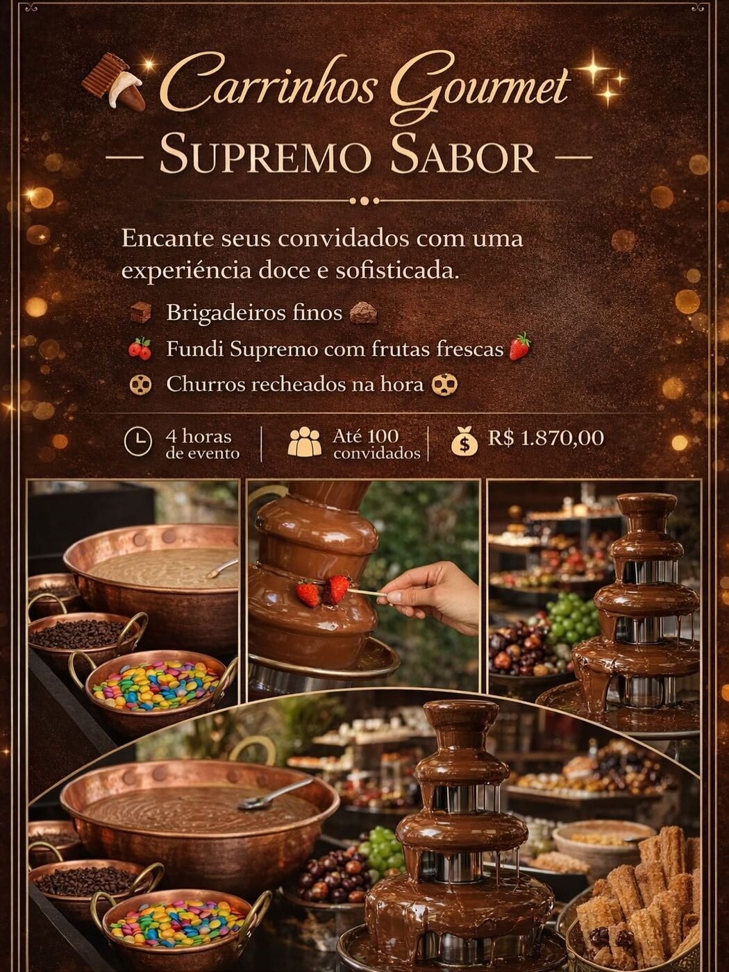 Carrinhos Gourmet — brigadeiros, churros e fondue